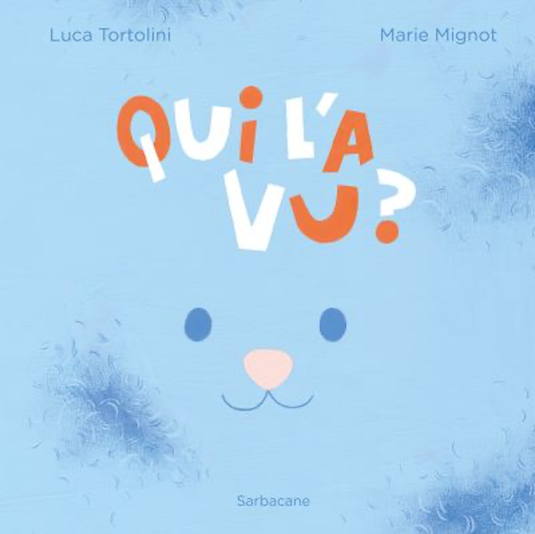 Couverture de Qui l'a vu ?