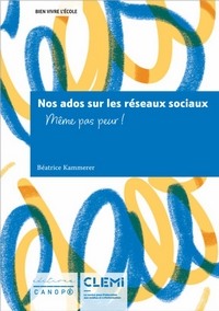 Couverture du livre Nos ados sur les réseaux sociaux