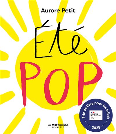 Couverture de l’album Été POP d’Aurore Petit (La Martinière jeunesse)
